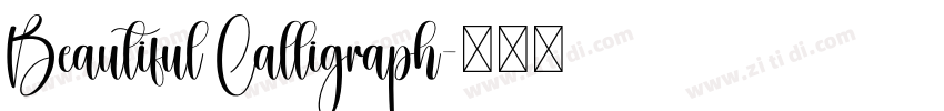Beautiful Calligraph字体转换 Beautiful Calligraph字体转换